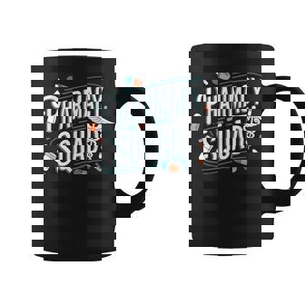 Pharmacy Squad Pharmacy Team And Pharm Pharmacist Crew Coffee Mug - Monsterry