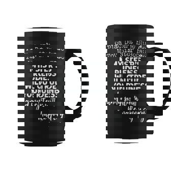 Please Don't Be Rude To My Sister Because My Sister's Rude Coffee Mug - Thegiftio