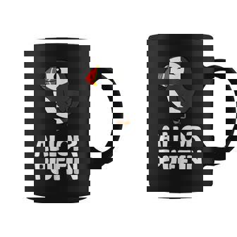 Puffins Amusants All Or Puffin Tasse - Cadeauxyz