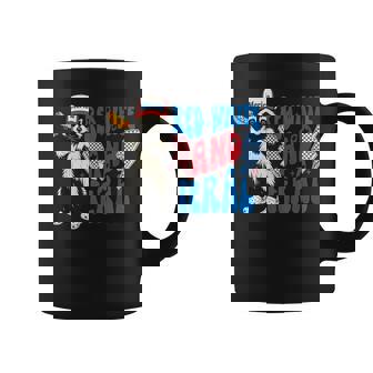 Red White And Feral Raccoon 4Th Of July Saying Meme Coffee Mug - Thegiftio
