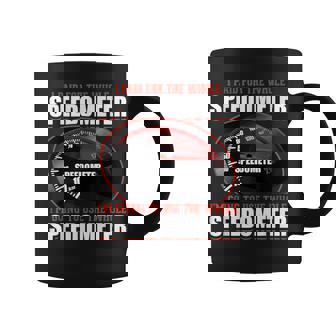 Sarcastic I Paid For The Whole スピードメーター コーヒーマグ - Kawaiitshirt