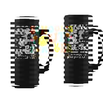 School's Out Forever Retired Teacher Retirement 2025 Coffee Mug - Thegiftio