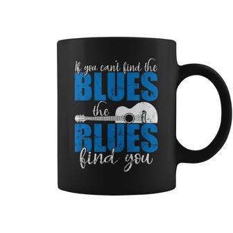 Si No Puedes Encontrar El Blues Los Blues Te Encuentran Taza de café - Regaloses