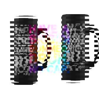 Have A Skibidi Summer Bruh No Cap Last Day Of School Tie Dye Coffee Mug - Thegiftio