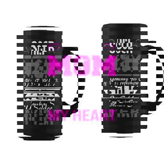 Soccer Mom If You Think My Hands Are Full Heart Full Coffee Mug | Mazezy