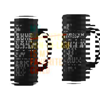 My Son In Law Is My Favorite Child Retro Fathers Day Mens Coffee Mug | Mazezy