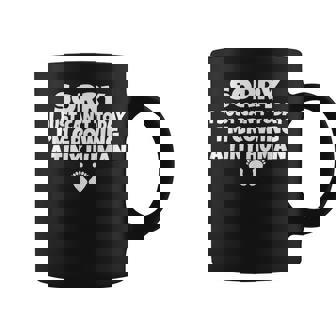 Sorry I Just Cant Today Im Growing A Tiny Human Mother Mom Coffee Mug | Mazezy