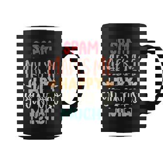 Spam Make Me Happy You Noto Much pam コーヒーマグ - Kawaiitshirt