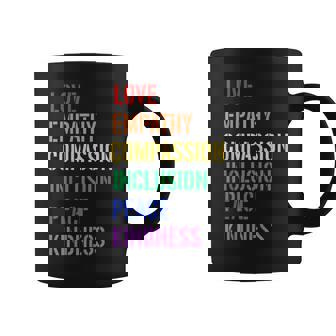 Spread Love Empathy Compassion Peace Kindness Inclusion Quot Coffee Mug - Thegiftio