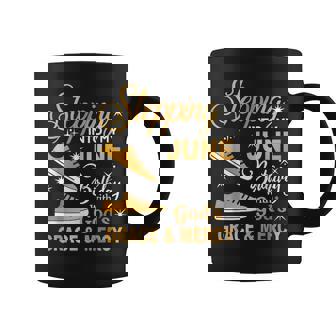 Stepping Into My June Birthday With God's Grace & Mercy Coffee Mug - Thegiftio