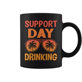 Support Day Trinken Lustige Geschenke Urlaubsoutfitsommer Tassen - Geschenkecke