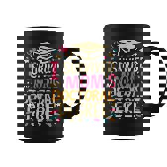 I Survived My Moms Doctoral Degree Graduation Mother's Day Coffee Mug - Thegiftio UK
