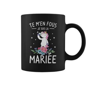 Te M'en Fous Jeuis La Mariée Enterrement De Jeune Fille Tasse - Cadeauxyz
