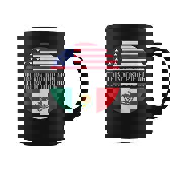 This Is My Pride フラッグ メキシカン アメリカン チカーノ チカーナ メンズ コーヒーマグ - Kawaiitshirt