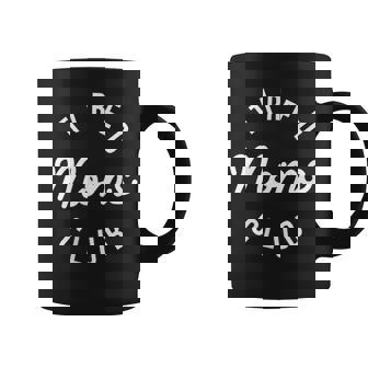 Tired Moms Club Mom Life Mother’S Day Pocket Coffee Mug - Monsterry