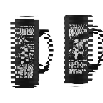 Todo El Mundo Quiereer Un Culturista Ronnie Gym Motivacional Taza de café - Regaloses