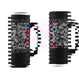 Trans Rights Are Human Rights Floral Lgbtq Pride Transgender Coffee Mug | Mazezy