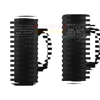 Get In Trouble Good-Trouble Necessary Trouble John-Lewis Coffee Mug | Mazezy