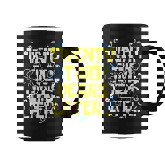 Twenty Two Years Later 22 Year Old Birthday Women Coffee Mug - Thegiftio UK