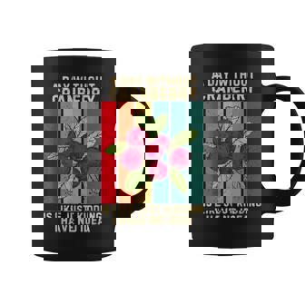 Vintage A Day Without Cranberry I Have No Idea クランベリー コーヒーマグ - Kawaiitshirt