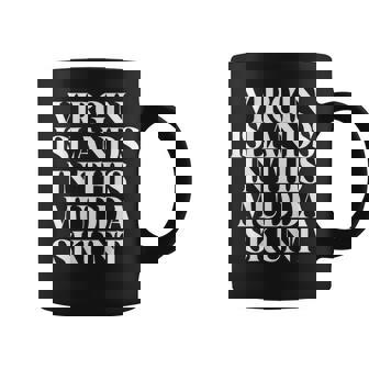 Virgin Islands In This Muddaskunt On Back Coffee Mug - Thegiftio UK