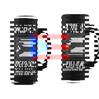My Wife Is Puerto Rican Nothing Scares Me Puerto Rico Coffee Mug | Mazezy