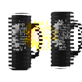 In A World Full Of Grandmas Be A Lola Filipino Grandma Coffee Mug | Mazezy