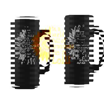 In A World Of Grandmas Be A Lolli Special Grandma Coffee Mug - Monsterry