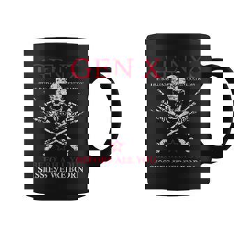 X Generation Before All You Sissie Were Born Skull Rock Hand Coffee Mug | Mazezy