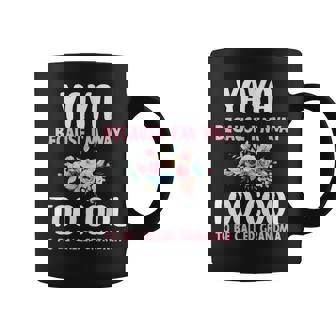Yaya Because I'm Too Cool Be Called Grandma Floral Flower Coffee Mug - Monsterry