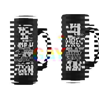 Yep I Woke Up Gay Again Lgbtq Pride Rainbow Graphic Coffee Mug - Thegiftio