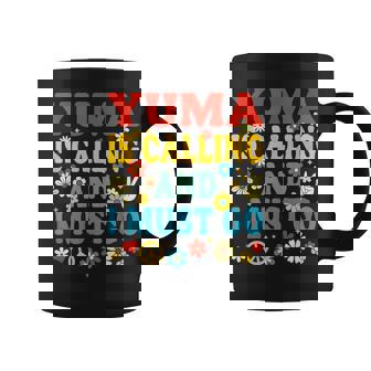 Yuma Is Calling ユマが呼んでいる コーヒーマグ - Kawaiitshirt