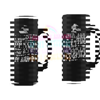 「私がそうでないはずだ、はっきりする」という態度を恥じています。 コーヒーマグ - Kawaiitshirt