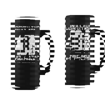 お誕生日 記念 四十歳 四十路 アラフォー 誕生日おめでとう ピークはこれから ハッシュタグ 不惑 おもしろ 誕生日 コーヒーマグ - Kawaiitshirt