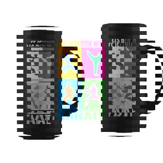 ライフ・イズ・ベター・格闘技と日本の戦闘空手 コーヒーマグ - Kawaiitshirt