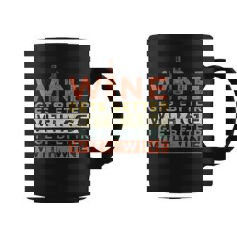 ワインは年を重ねるごとに良くなる私はワインと共に良くなる コーヒーマグ - Kawaiitshirt