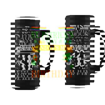 聖パトリックの日と私の30歳の誕生日 30歳 コーヒーマグ - Kawaiitshirt