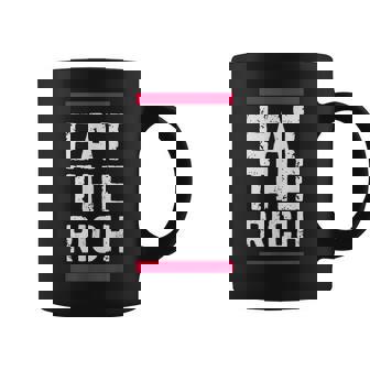 金持ちを食べろ コーヒーマグ - Kawaiitshirt