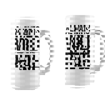 All I Want Is World Peace コーヒーマグ - Kawaiitshirt