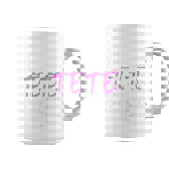 Best Tete Ever Family Cool Coffee Mug - Thegiftio