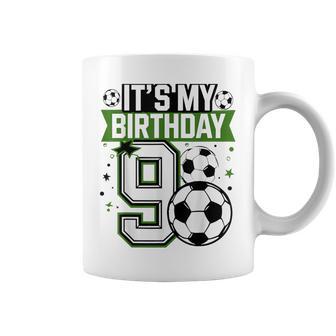 Birthday Boy 9 Soccer Its My 9Th Birthday Boys Soccer Coffee Mug - Thegiftio