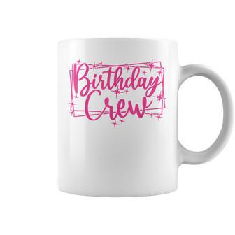 Birthday Crew Frauen Mädchen Gruppe Rosa Geburtstagsfeier Tassen - Geschenkecke