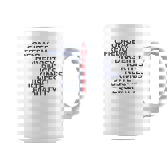 Courage Freedom Diversity Rights Kindness Justice Equality Coffee Mug - Monsterry