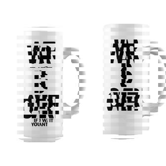 Exclusive War Is Over ご希望の場合限定ブラックプリント コーヒーマグ - Kawaiitshirt