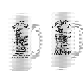 I Don't Need Sex Life Fucks Me Daily Relax Raccoon Coffee Mug | Mazezy