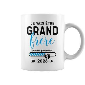 Futur Grand Frère 2026_ Jeais Être Grand Frère 2026 Taza de café - Regaloses