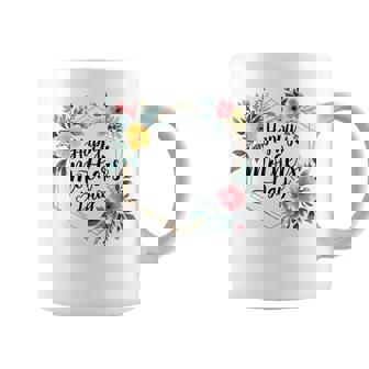 Happy Mother’S Day Flowers For Mom Mama Grandma Mother Coffee Mug | Mazezy