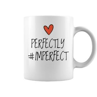 Hashtag Imperfect Regalo Corazón Perfectamente Imperfecto Es Taza de café - Regaloses