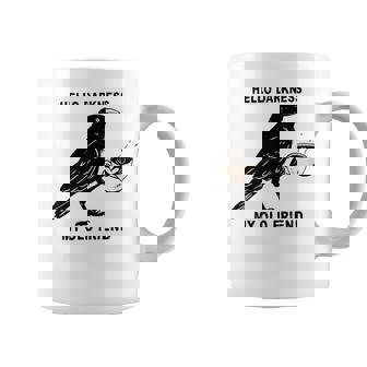 Hello Darkness My Old Friend Crow Coffee Halloween Spooky Coffee Mug - Thegiftio