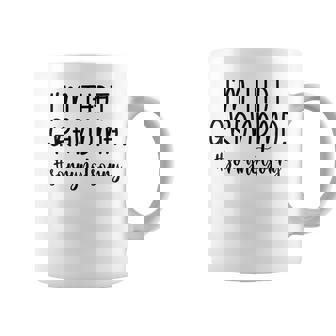 I'm That Grandma Sorry Not Sorry Grandmother Coffee Mug | Mazezy